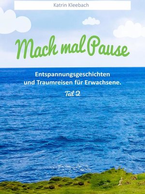 cover image of Mach mal Pause Teil 2